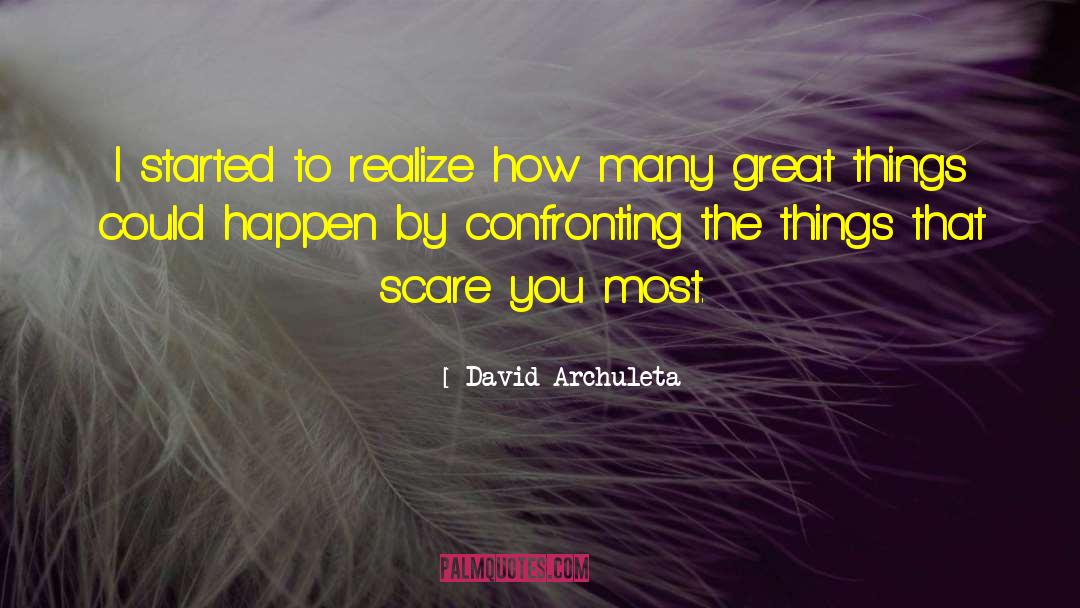 David Archuleta Quotes: I started to realize how