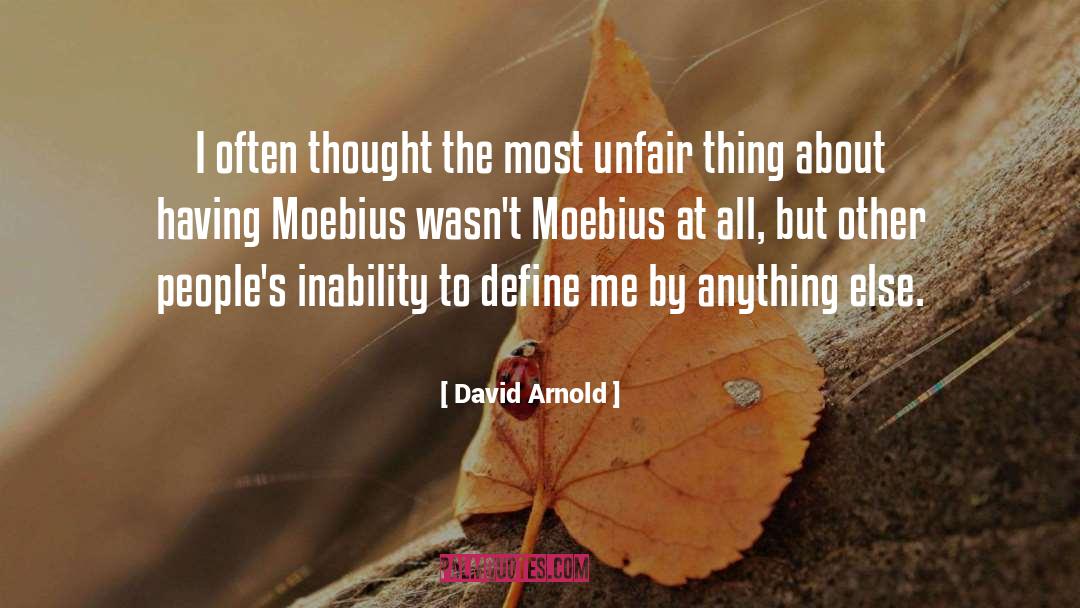 David  Arnold Quotes: I often thought the most