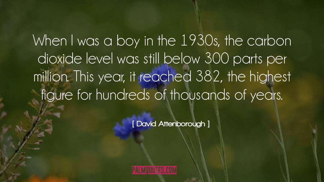 David Attenborough Quotes: When I was a boy