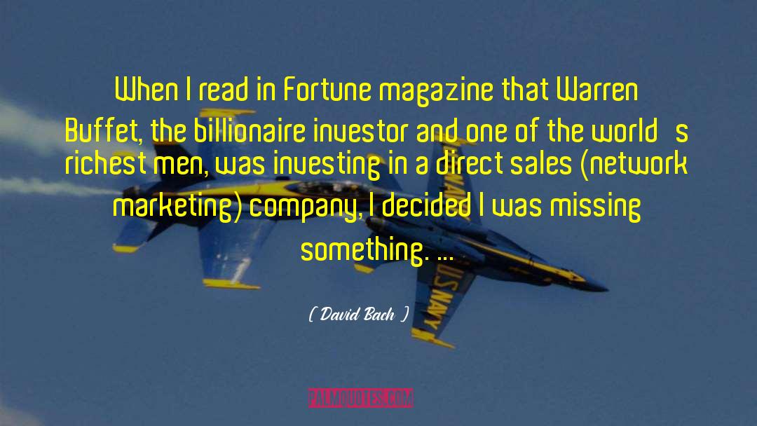 David Bach Quotes: When I read in Fortune