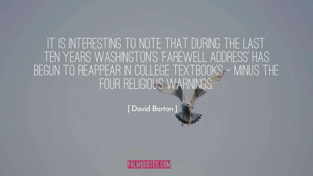 David Barton Quotes: It is interesting to note