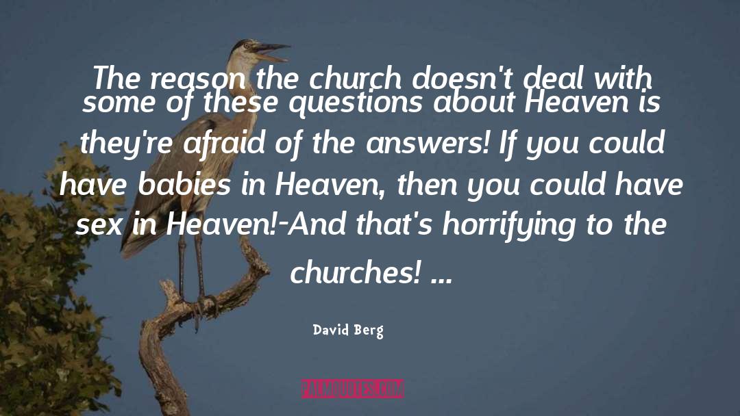 David Berg Quotes: The reason the church doesn't