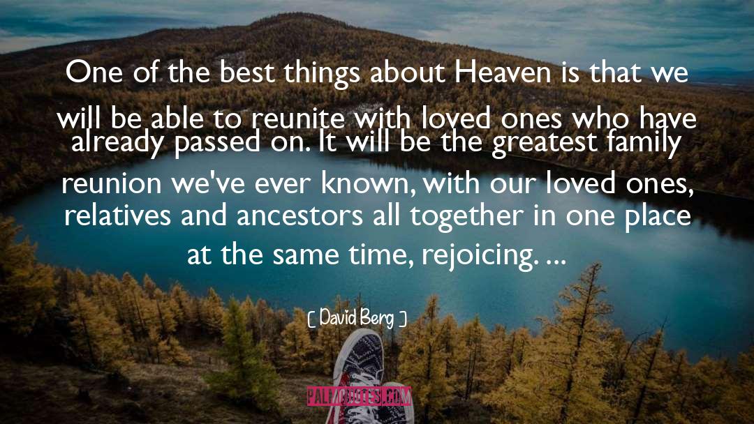 David Berg Quotes: One of the best things