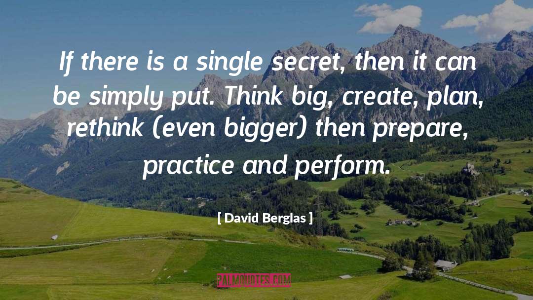 David Berglas Quotes: If there is a single