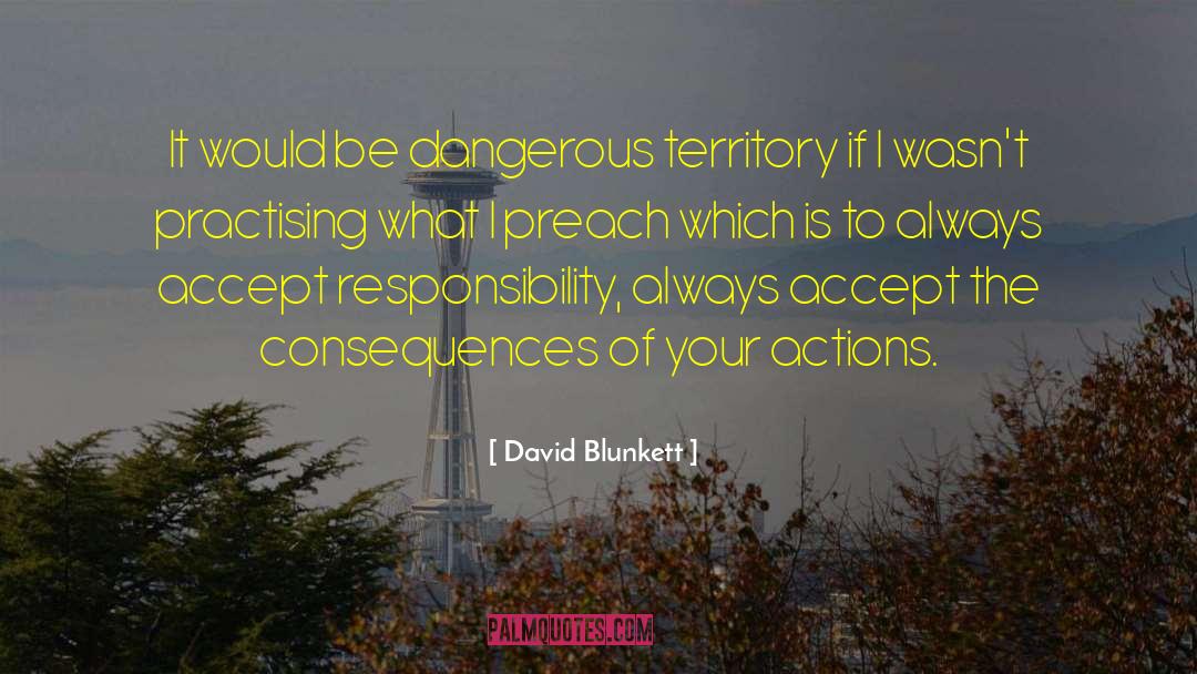 David Blunkett Quotes: It would be dangerous territory