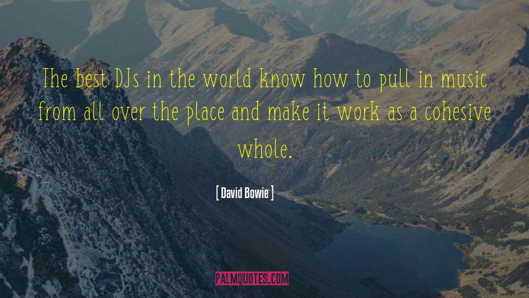 David Bowie Quotes: The best DJs in the
