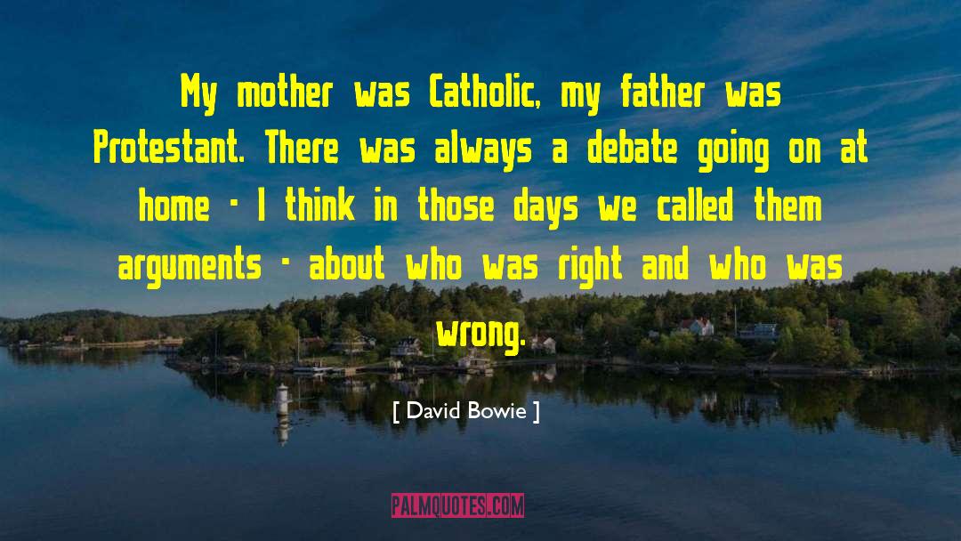 David Bowie Quotes: My mother was Catholic, my