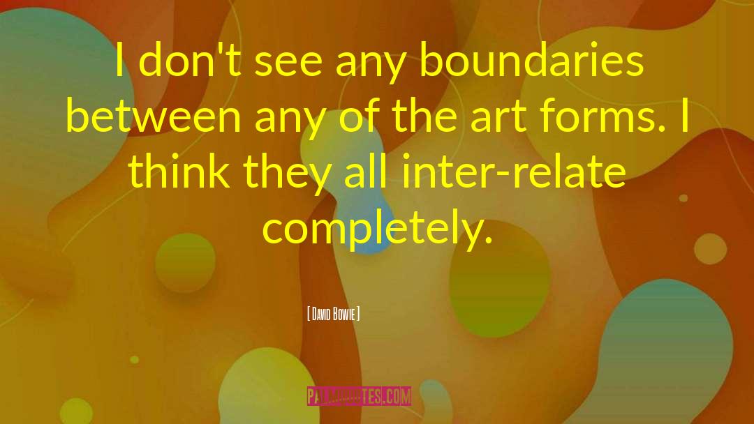 David Bowie Quotes: I don't see any boundaries