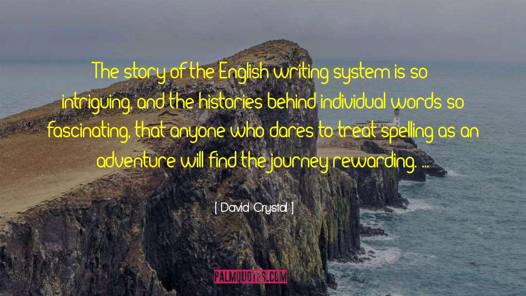 David Crystal Quotes: The story of the English