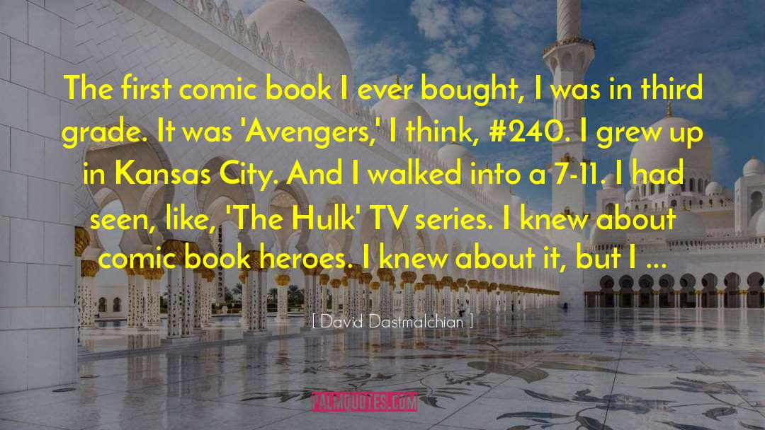 David Dastmalchian Quotes: The first comic book I