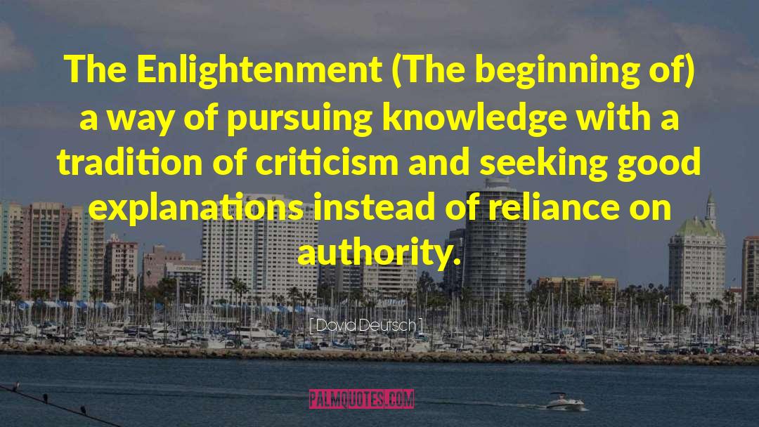 David Deutsch Quotes: The Enlightenment (The beginning of)