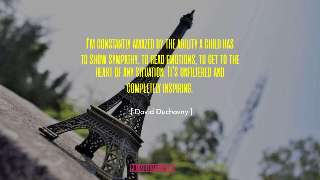 David Duchovny Quotes: I'm constantly amazed by the