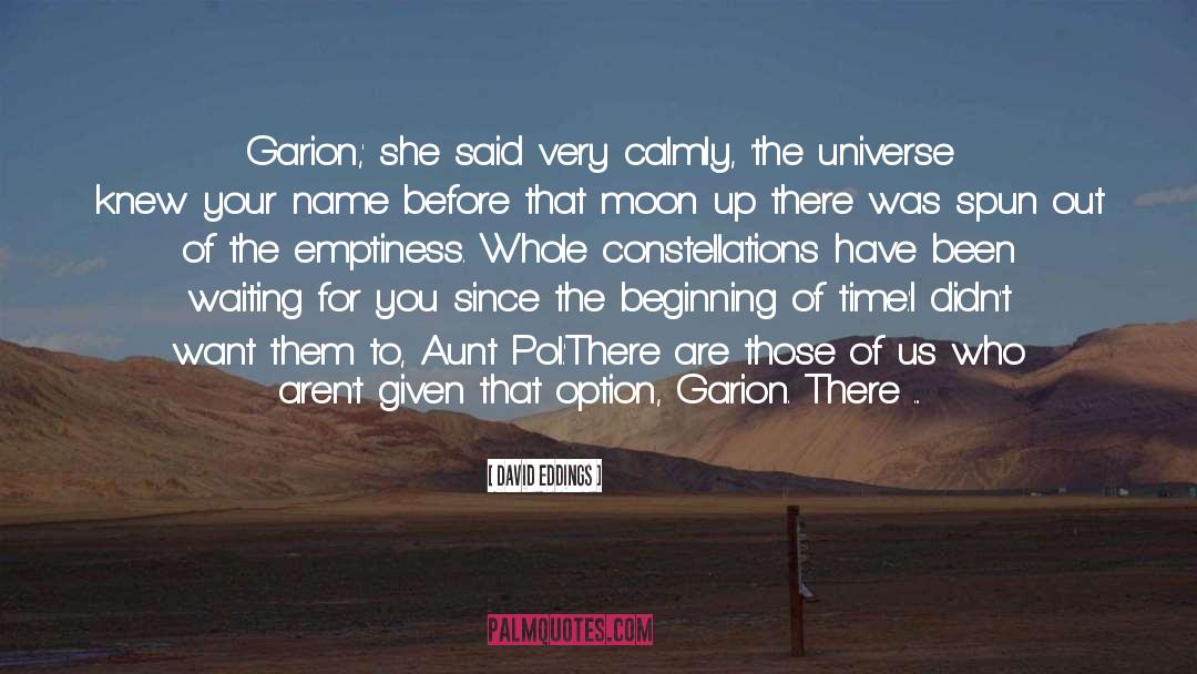 David Eddings Quotes: Garion,' she said very calmly,