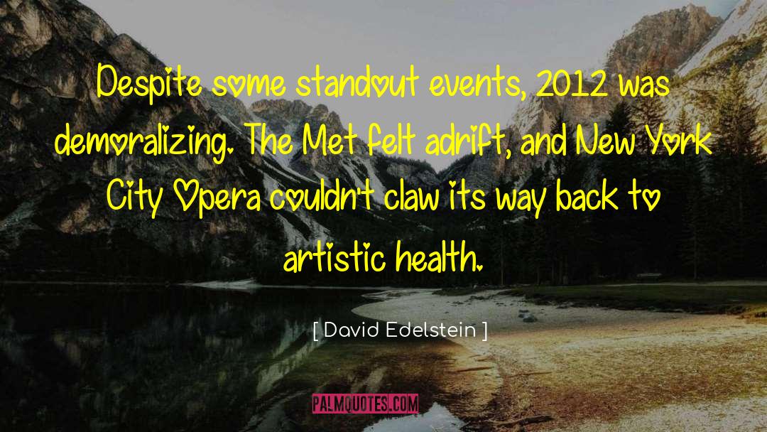 David Edelstein Quotes: Despite some standout events, 2012