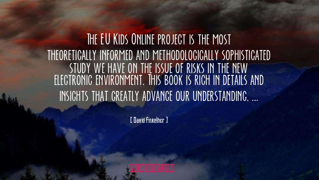 David Finkelhor Quotes: The EU Kids Online project