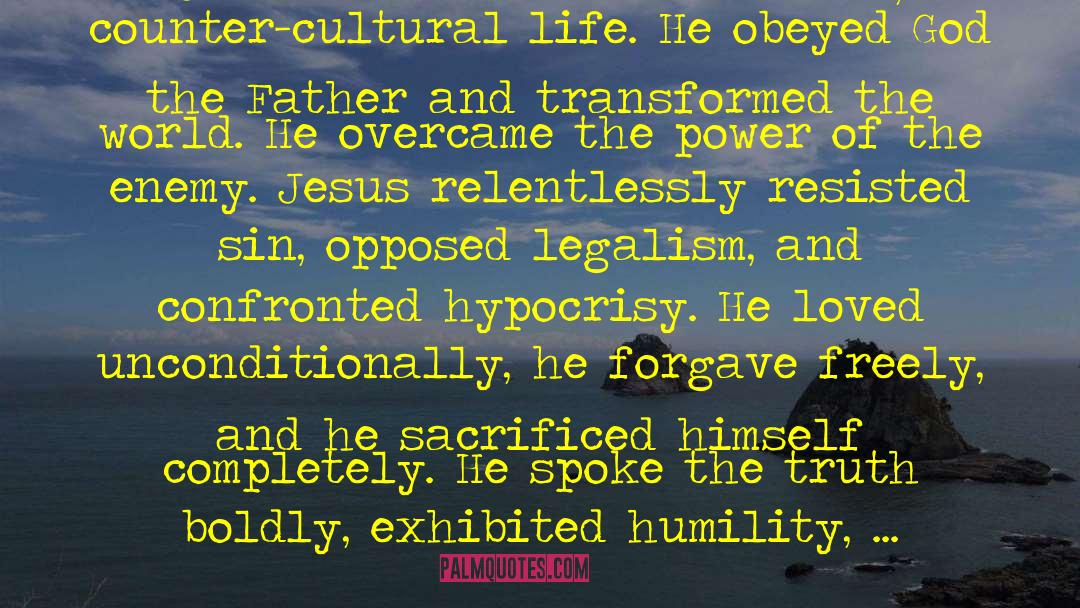 David Fiorazo Quotes: Jesus Christ lived a radical,