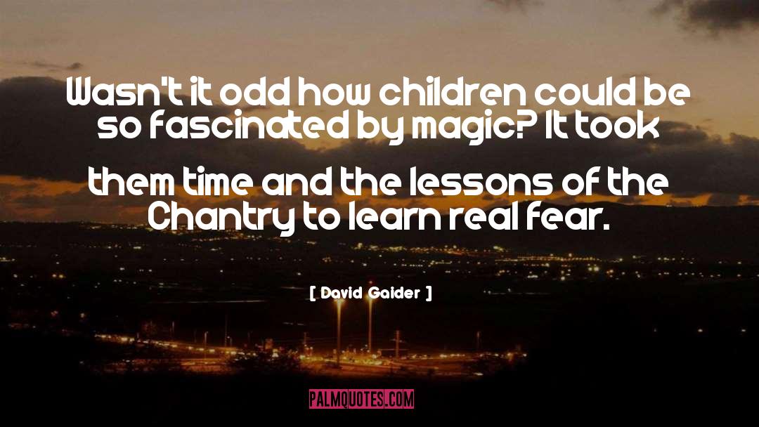 David Gaider Quotes: Wasn't it odd how children