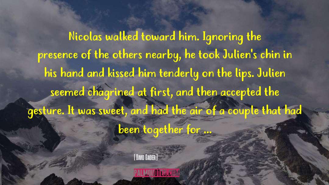 David Gaider Quotes: Nicolas walked toward him. Ignoring