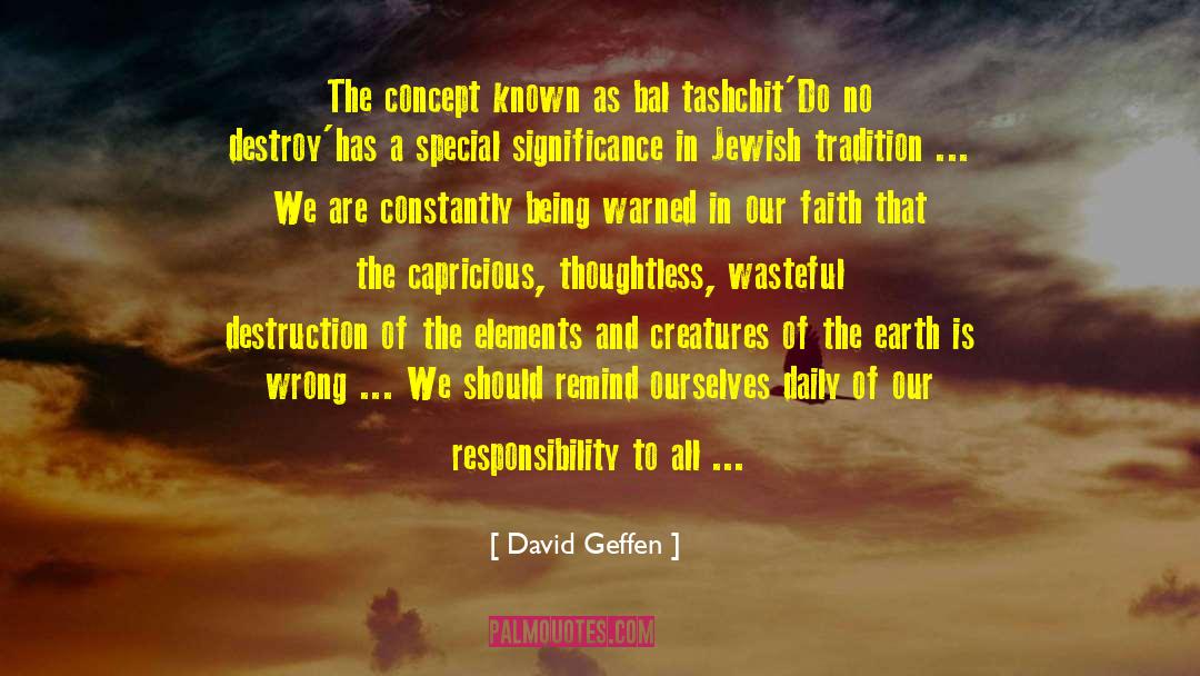 David Geffen Quotes: The concept known as bal