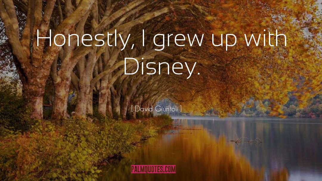 David Giuntoli Quotes: Honestly, I grew up with