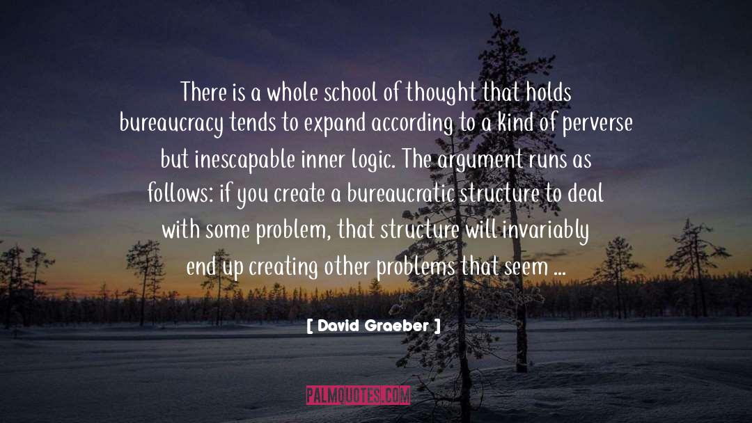 David Graeber Quotes: There is a whole school