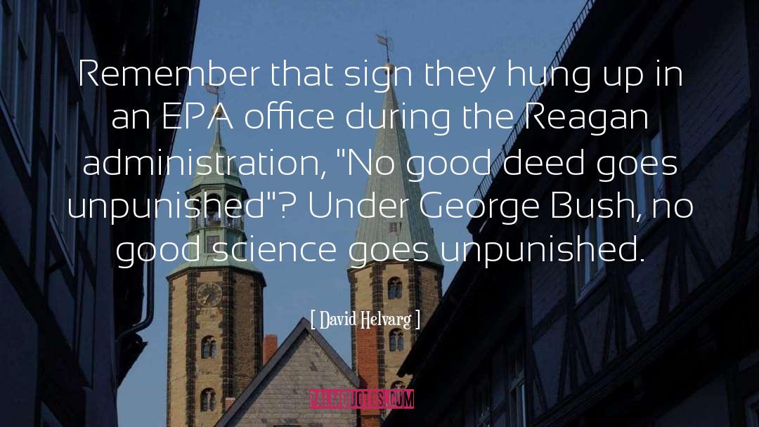 David Helvarg Quotes: Remember that sign they hung