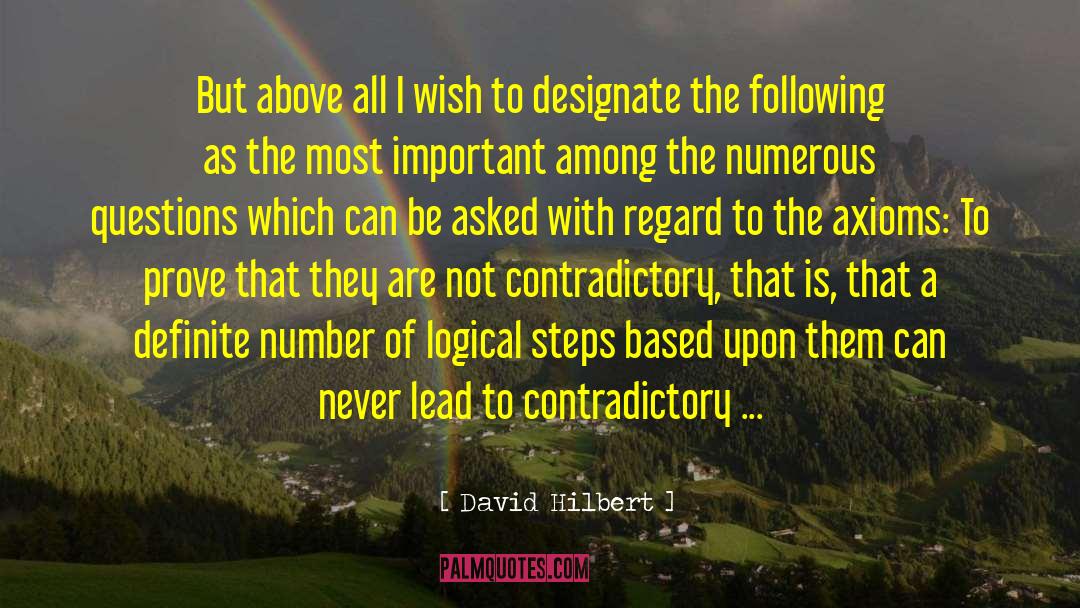 David Hilbert Quotes: But above all I wish