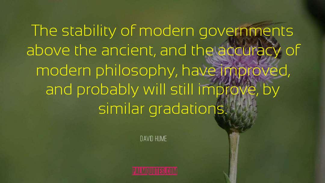 David Hume Quotes: The stability of modern governments