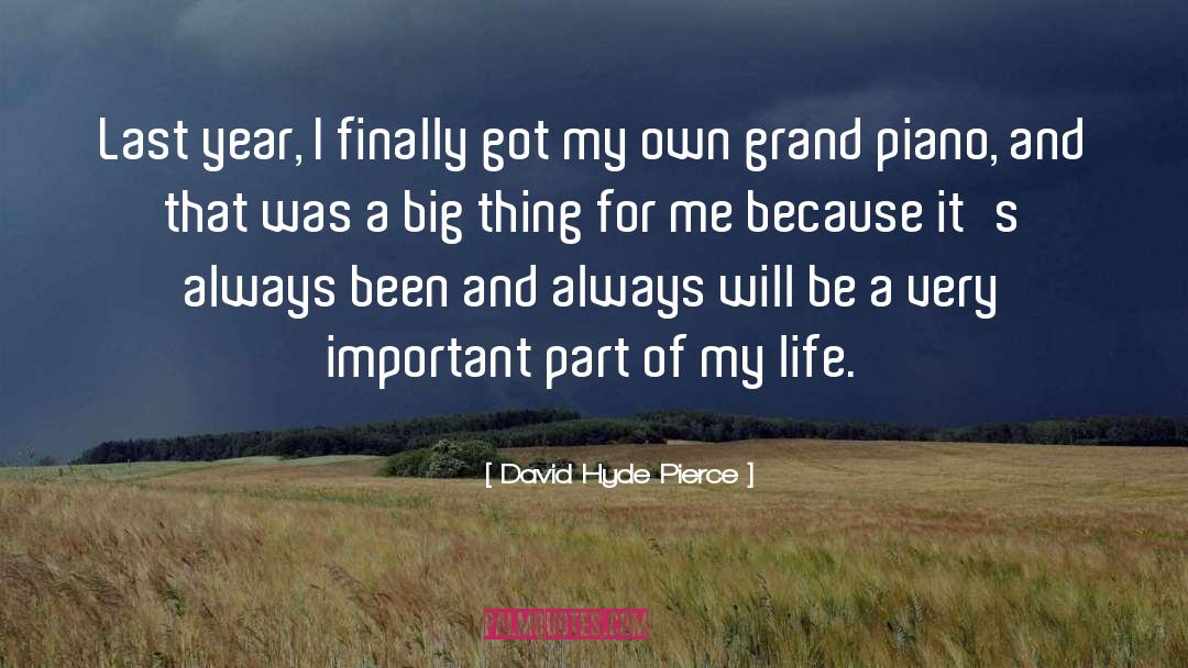 David Hyde Pierce Quotes: Last year, I finally got