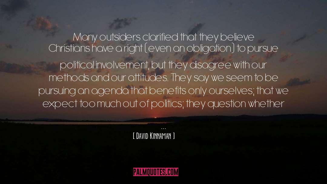 David Kinnaman Quotes: Many outsiders clarified that they