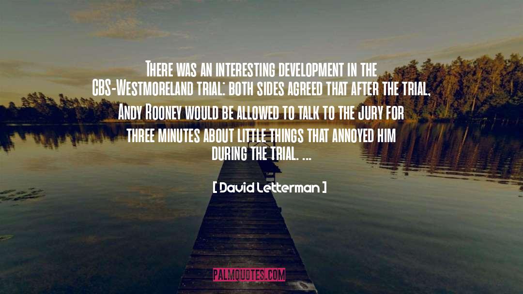 David Letterman Quotes: There was an interesting development