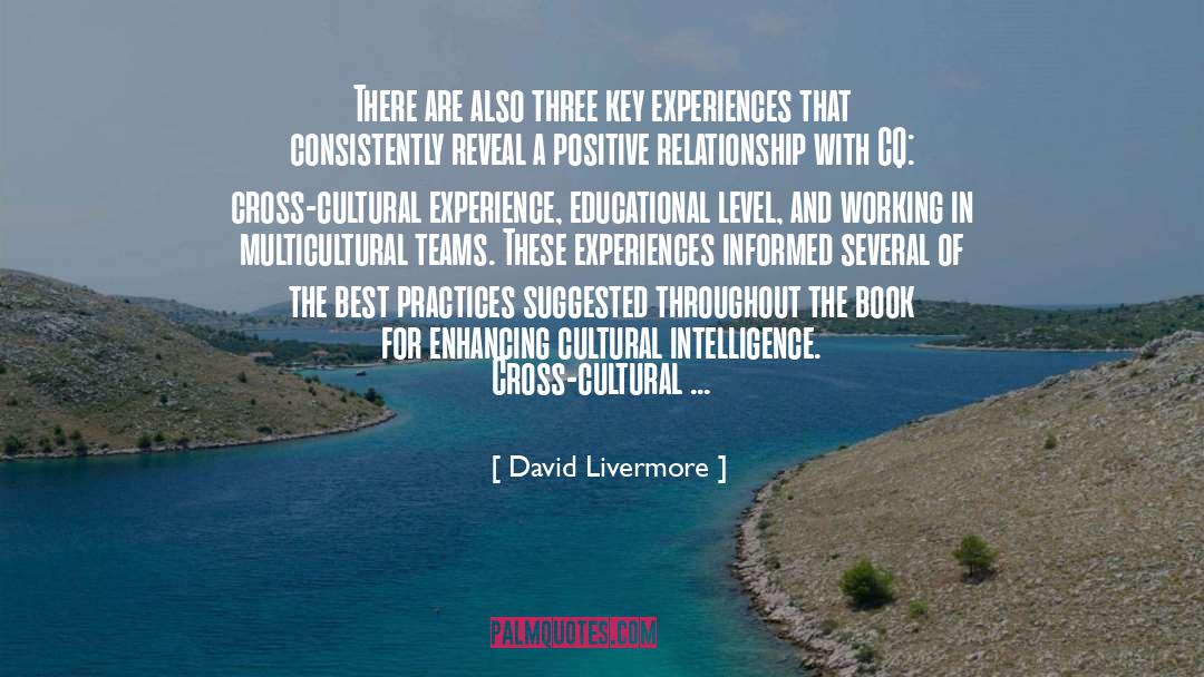 David Livermore Quotes: There are also three key
