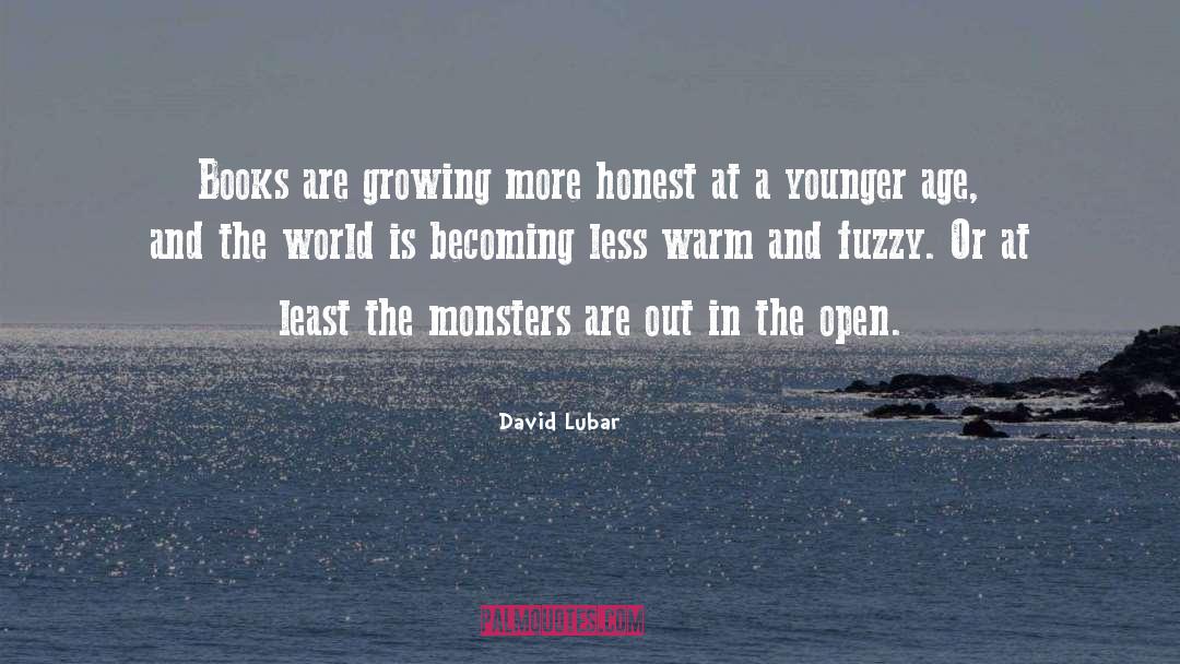 David Lubar Quotes: Books are growing more honest