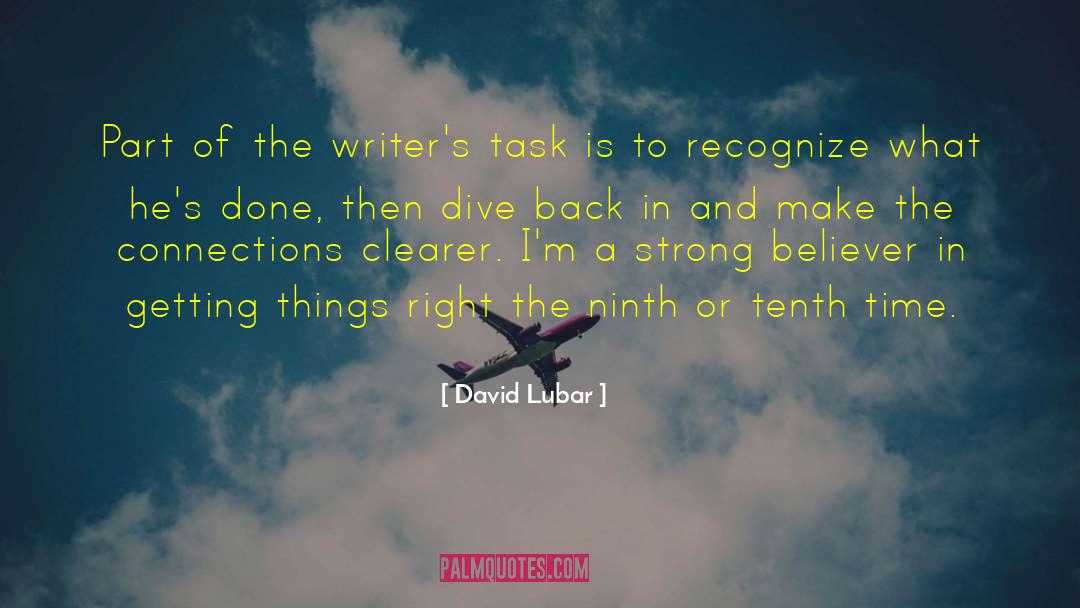 David Lubar Quotes: Part of the writer's task