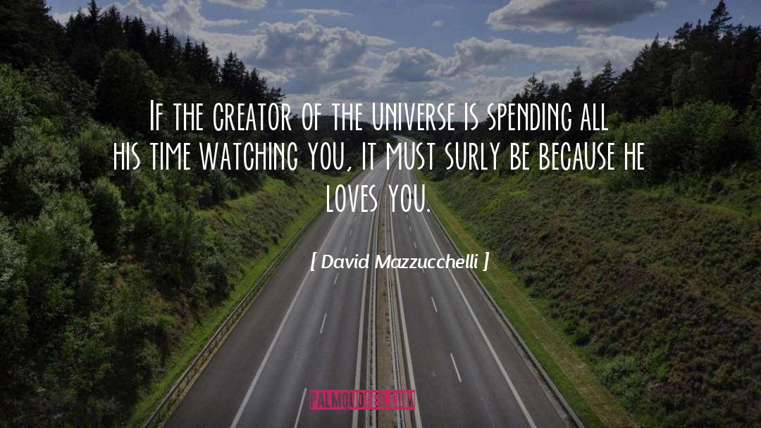 David Mazzucchelli Quotes: If the creator of the