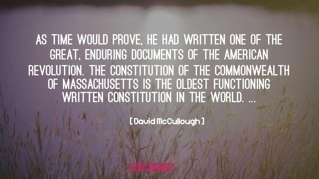 David McCullough Quotes: As time would prove, he