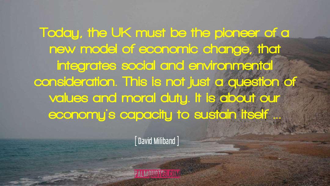 David Miliband Quotes: Today, the UK must be