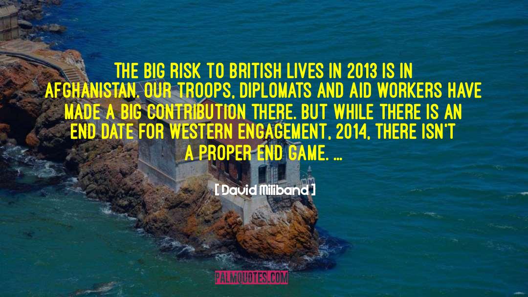 David Miliband Quotes: The big risk to British