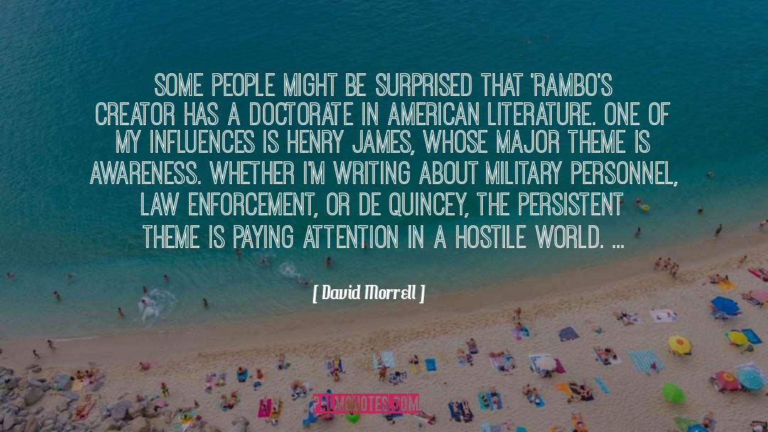 David Morrell Quotes: Some people might be surprised