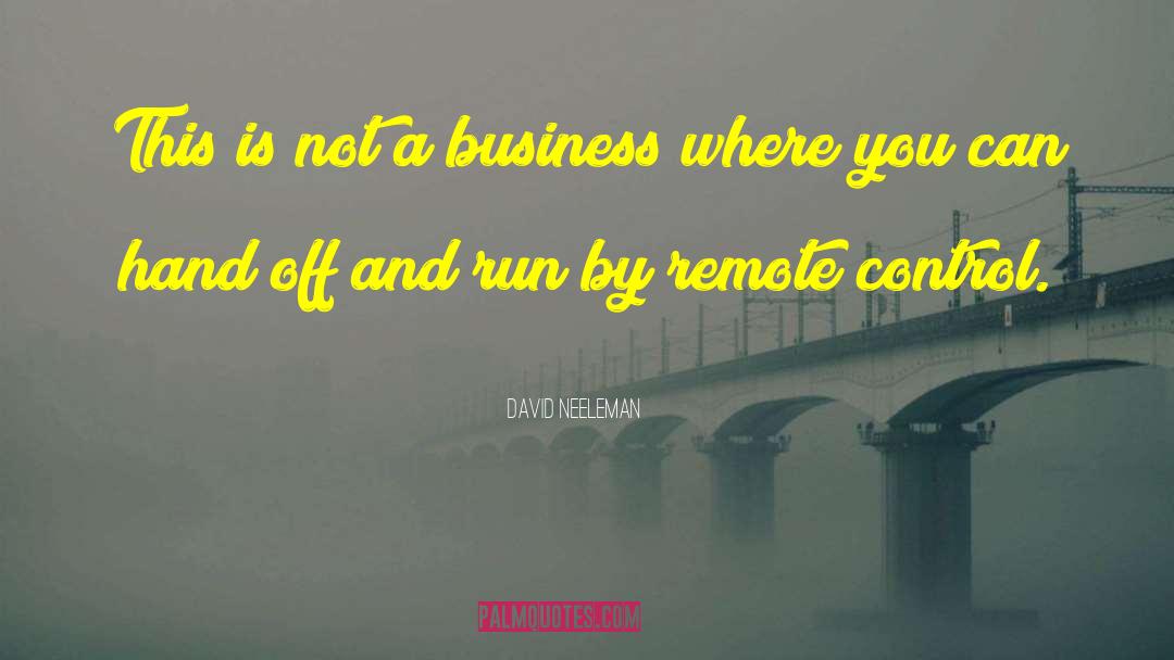 David Neeleman Quotes: This is not a business