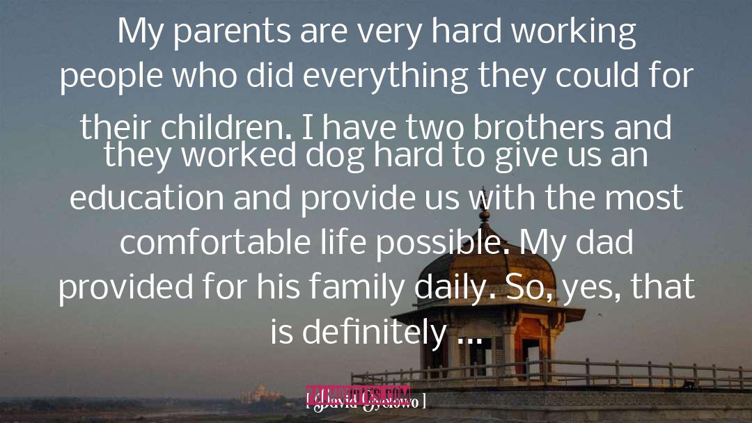 David Oyelowo Quotes: My parents are very hard