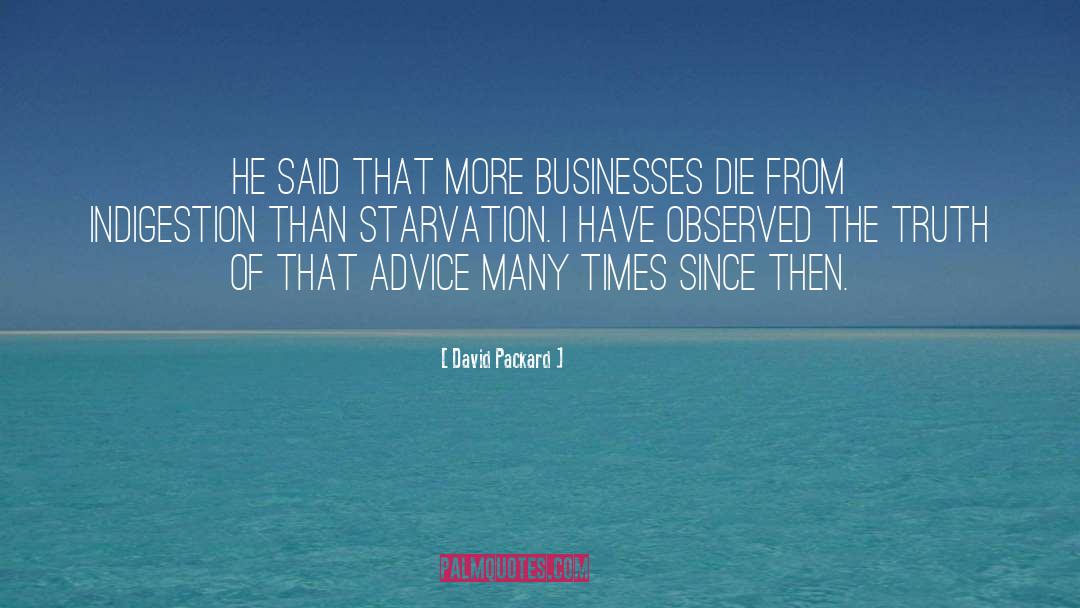 David Packard Quotes: He said that more businesses