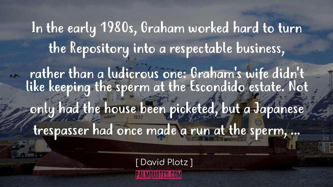 David Plotz Quotes: In the early 1980s, Graham