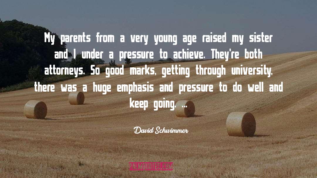 David Schwimmer Quotes: My parents from a very