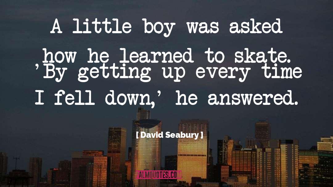 David Seabury Quotes: A little boy was asked