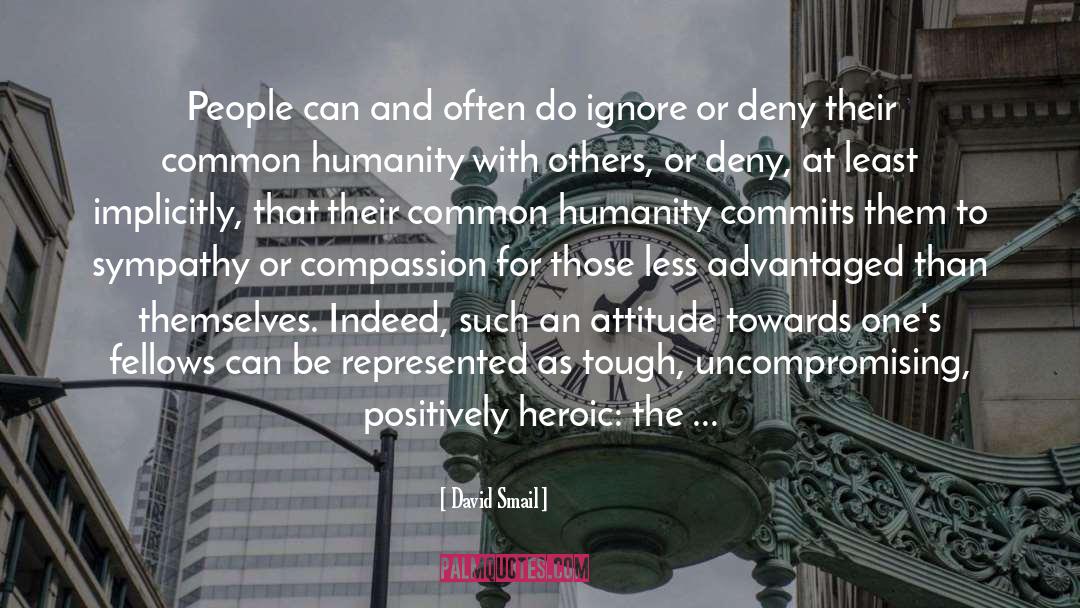 David Smail Quotes: People can and often do