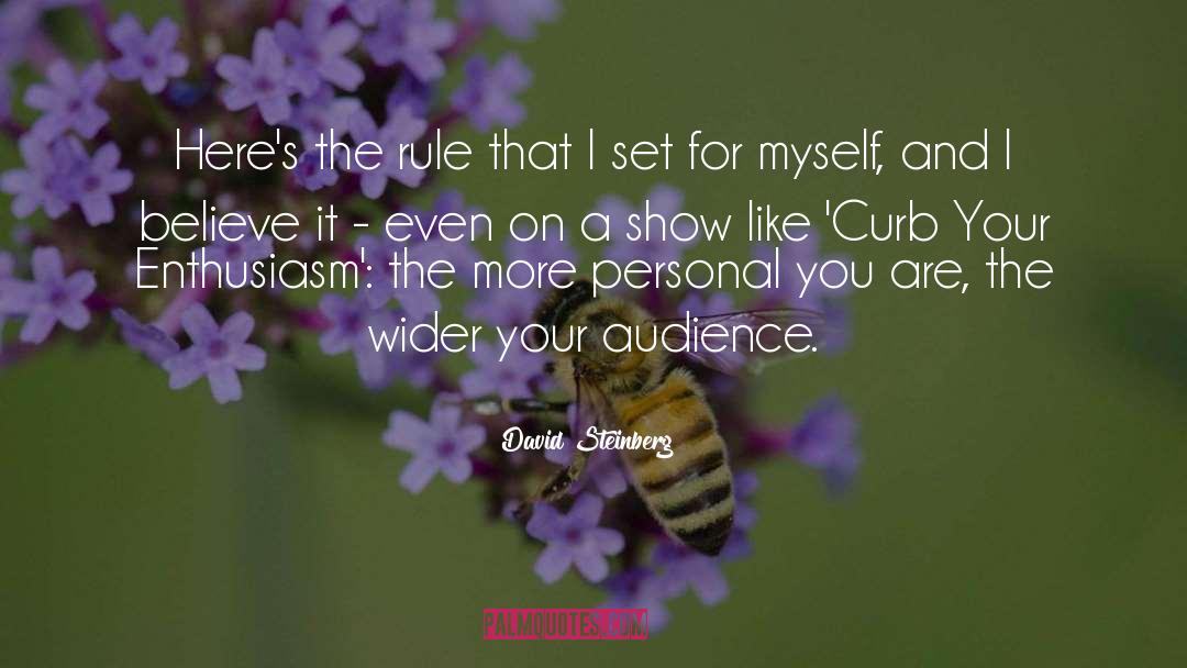David Steinberg Quotes: Here's the rule that I