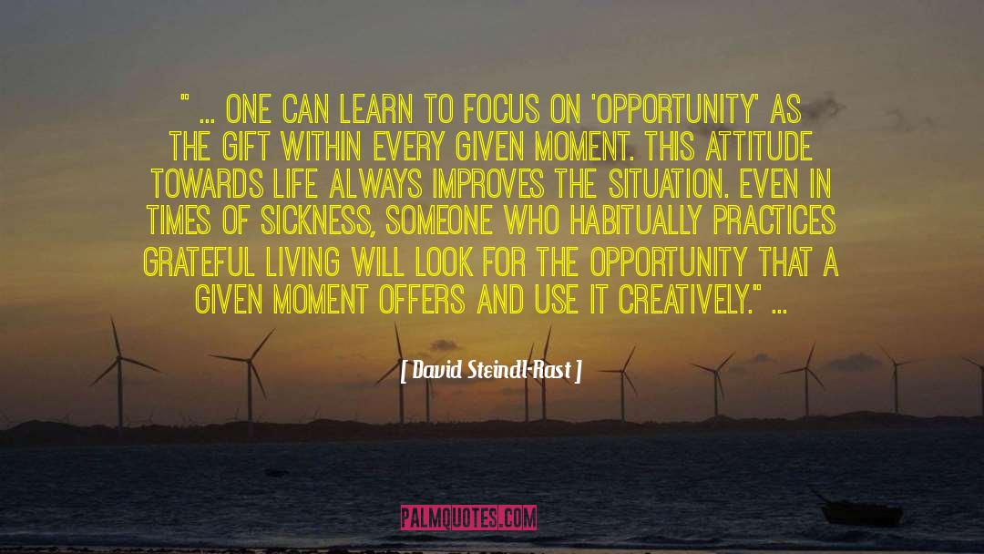David Steindl-Rast Quotes: 