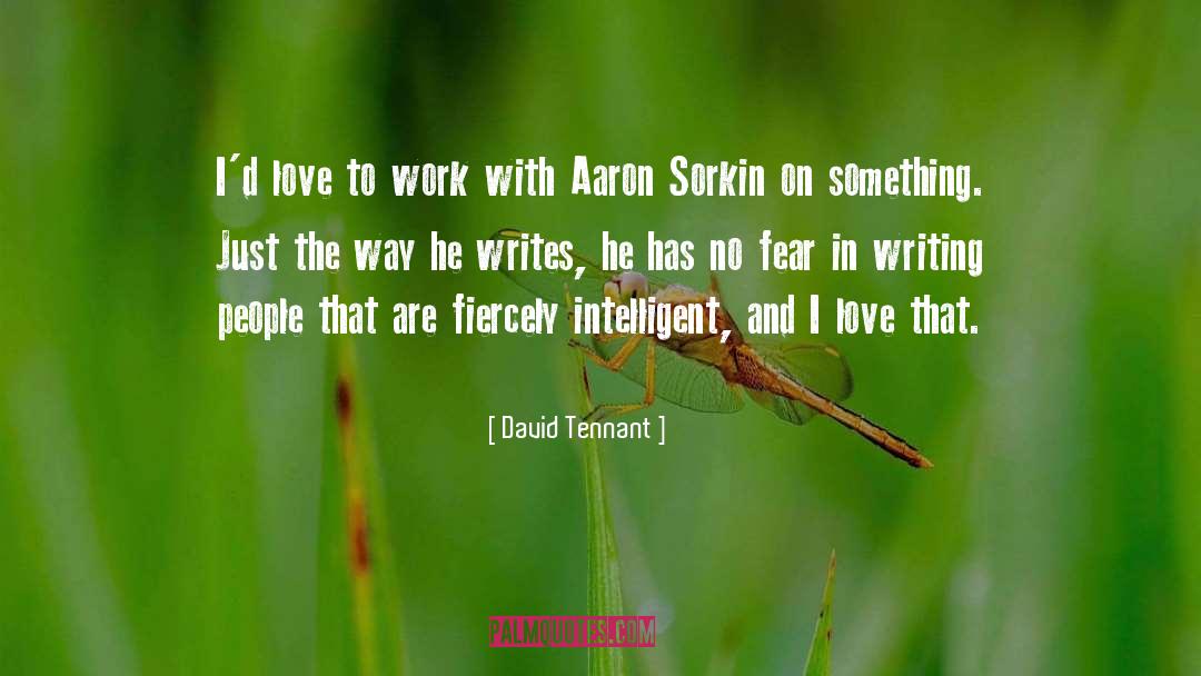David Tennant Quotes: I'd love to work with