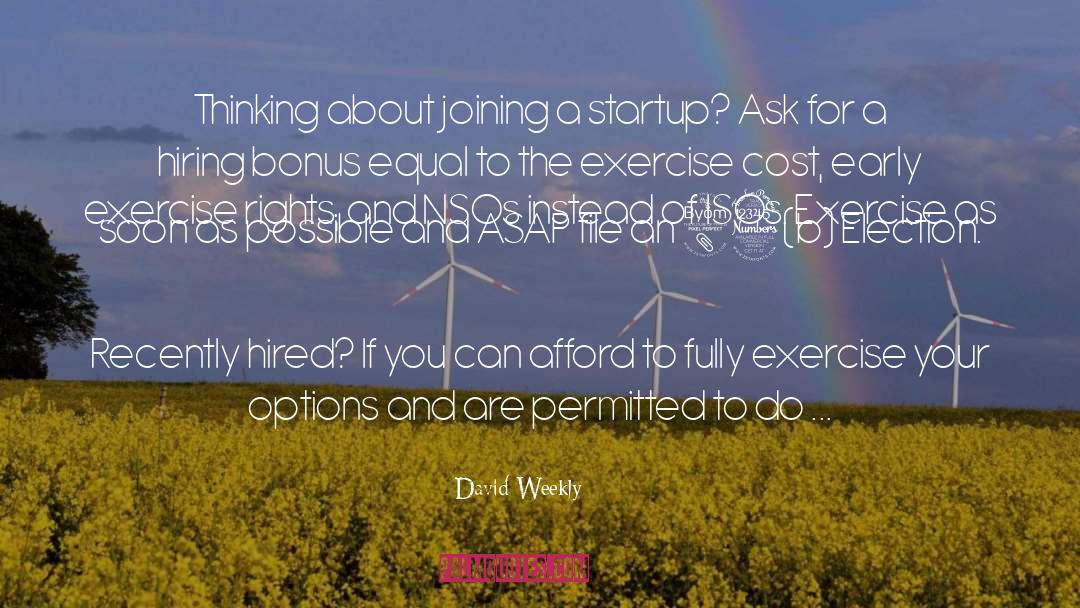 David Weekly Quotes: Thinking about joining a startup?